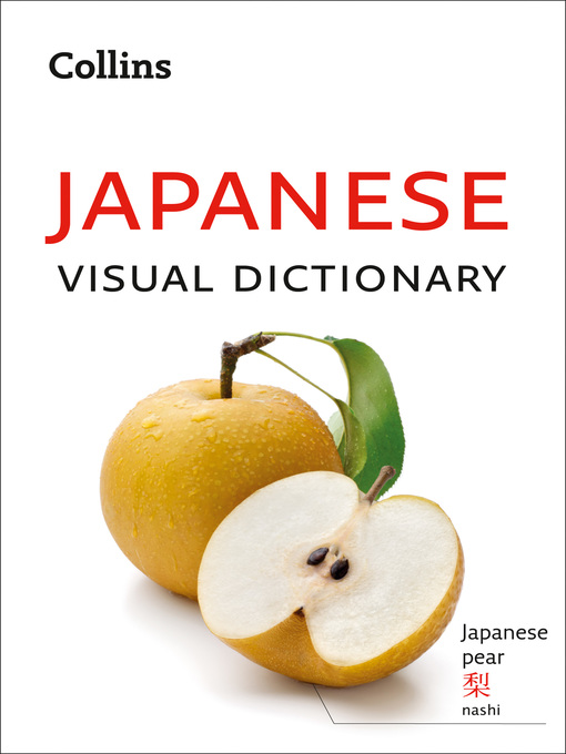 Title details for Japanese Visual Dictionary by Collins Dictionaries - Available